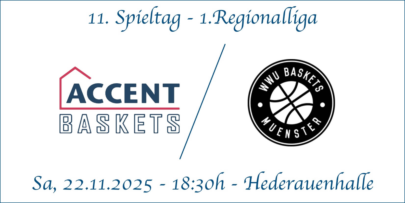 11.Spieltag Accent Baskets vs Uni Münster