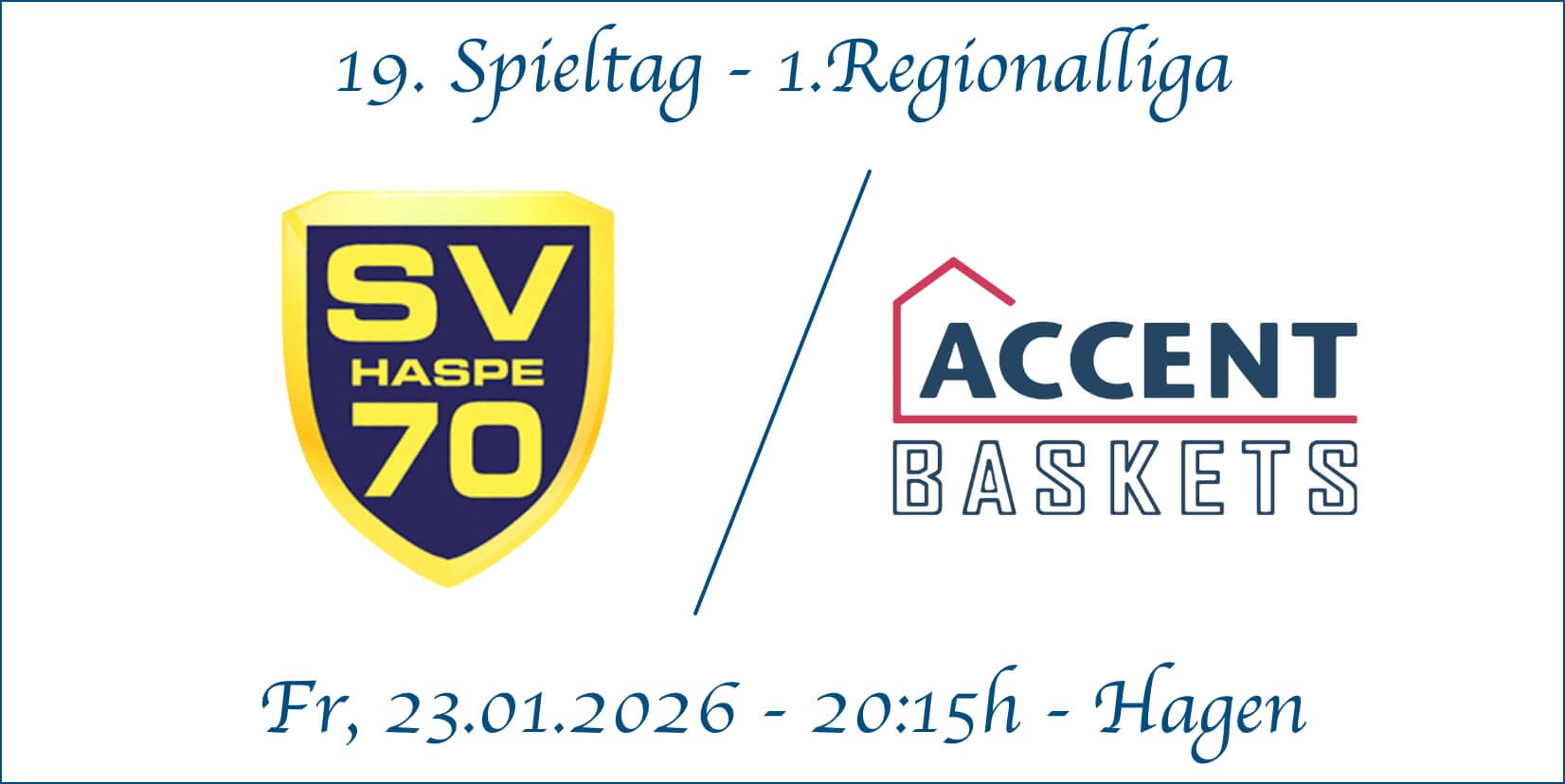 19. Spieltag SV Haspe vs Accent Baskets