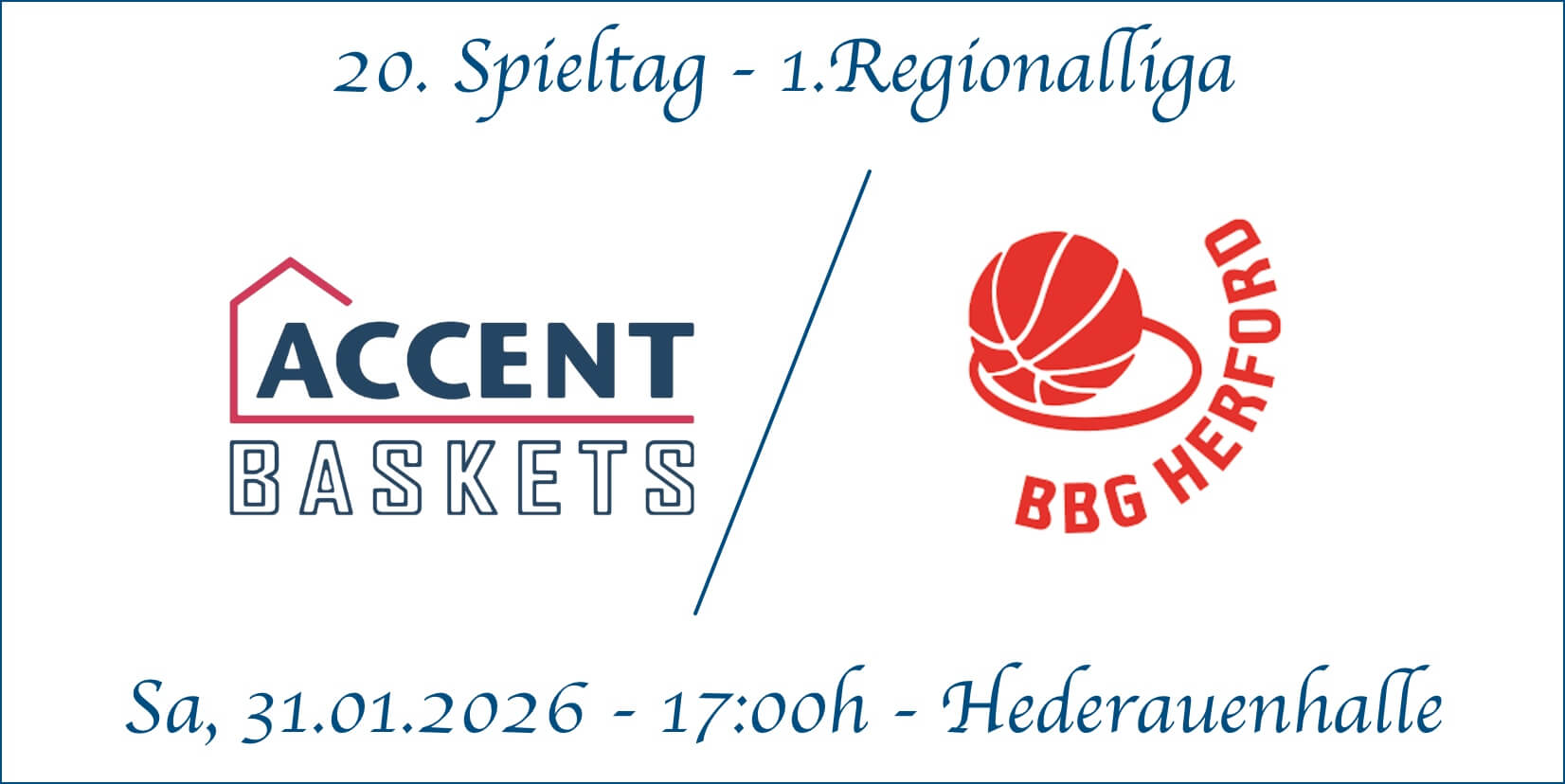 20.Spieltag Accent Baskets vs BBG Herford
