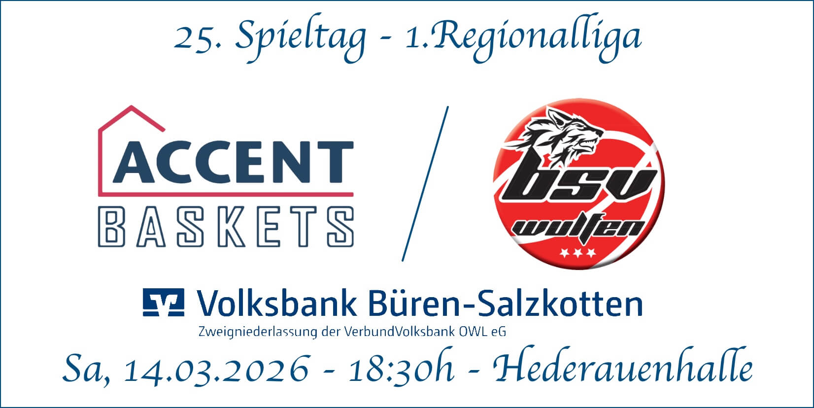 25 Spieltag Accent Baskets vs Wulfen